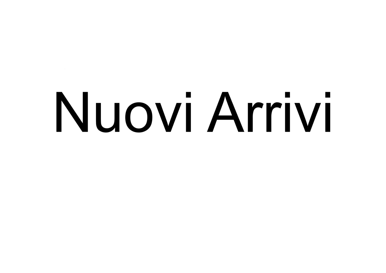 Nuovi Arrivi